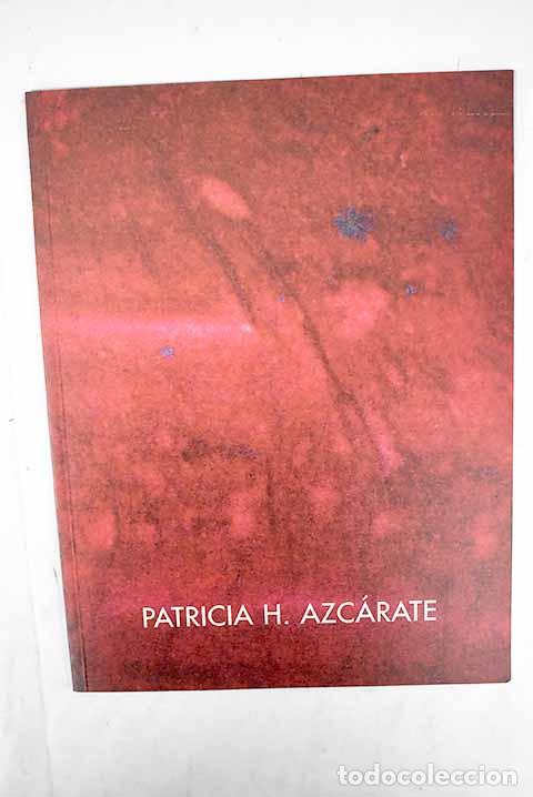 Libros: Memoria del vac&iacute;o: Galer&iacute;a May Mor&eacute;.- Azc&aacute;rate, Patricia H.