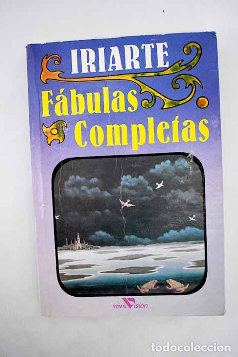 Libros: F&aacute;bulas completas: Iriarte, Tom&aacute;s de.- Iriarte, Tom&aacute;s de - Foto 1
