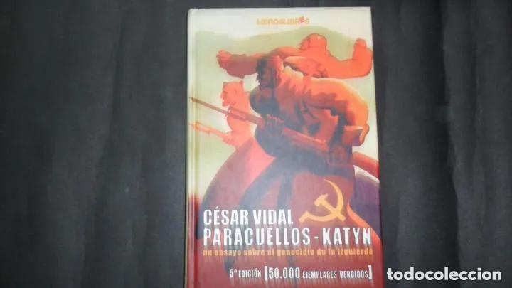 Libros: Paracuellos - Katyn, C&eacute;sar Vidal, Ed. Libros libres - C&eacute;sar Vidal - Foto 1