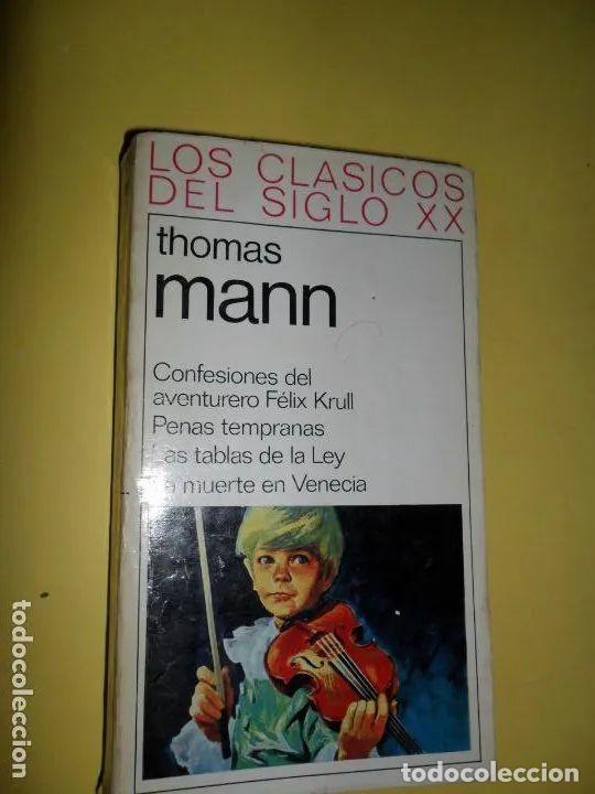 Libros: Thomas Mann, Los cl&aacute;sicos del siglo XX, volumen 39, ed. GP - Thomas Mann - Foto 2