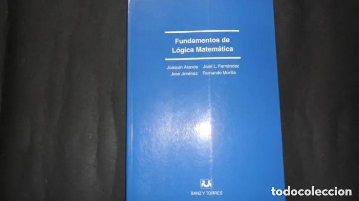 Libros: Fundamentos de L&oacute;gica matem&aacute;tica, VVAA, Ed. Sanz y Torres - VVAA - Foto 1