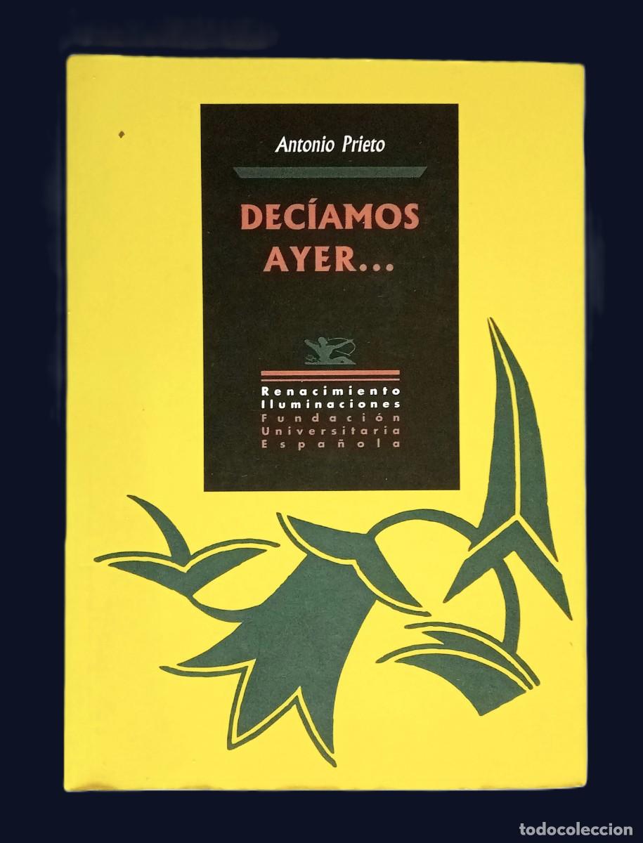 Libros: DEC&Iacute;AMOS AYER&hellip; - Foto 1