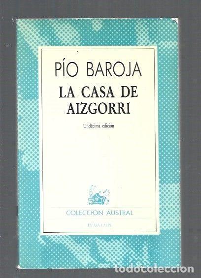 Libros: CASA DE AIZGORRI - LA - BAROJA, PIO - Foto 1