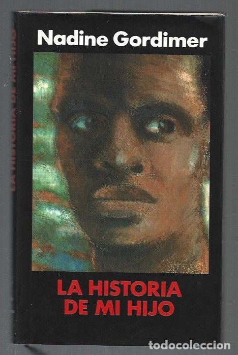 Libros: HISTORIA DE MI HIJO - LA - GORDIMER, NADINE - Foto 1
