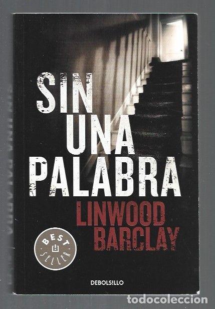 Libros: SIN UNA PALABRA - BARCLAY, LINWOOD - Foto 1