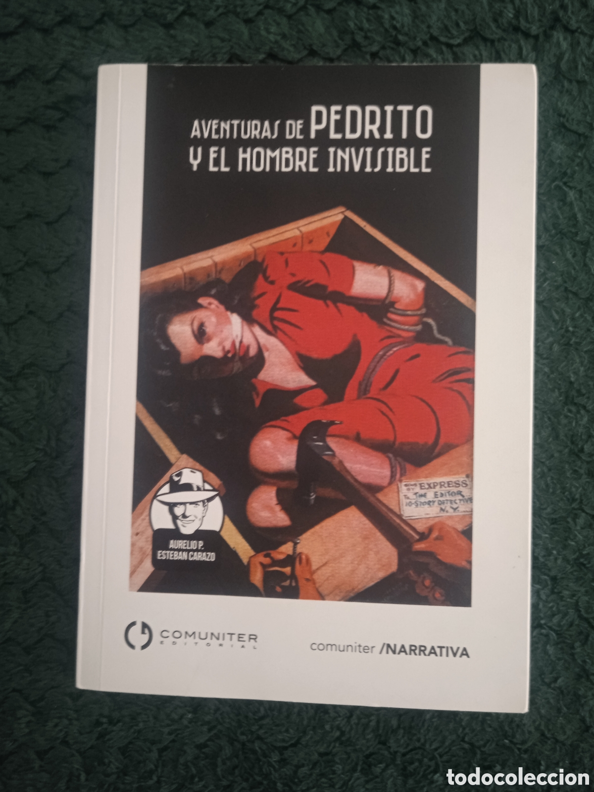 Libros: Aventuras De Pedrito y El Hombre Invisible - Foto 1