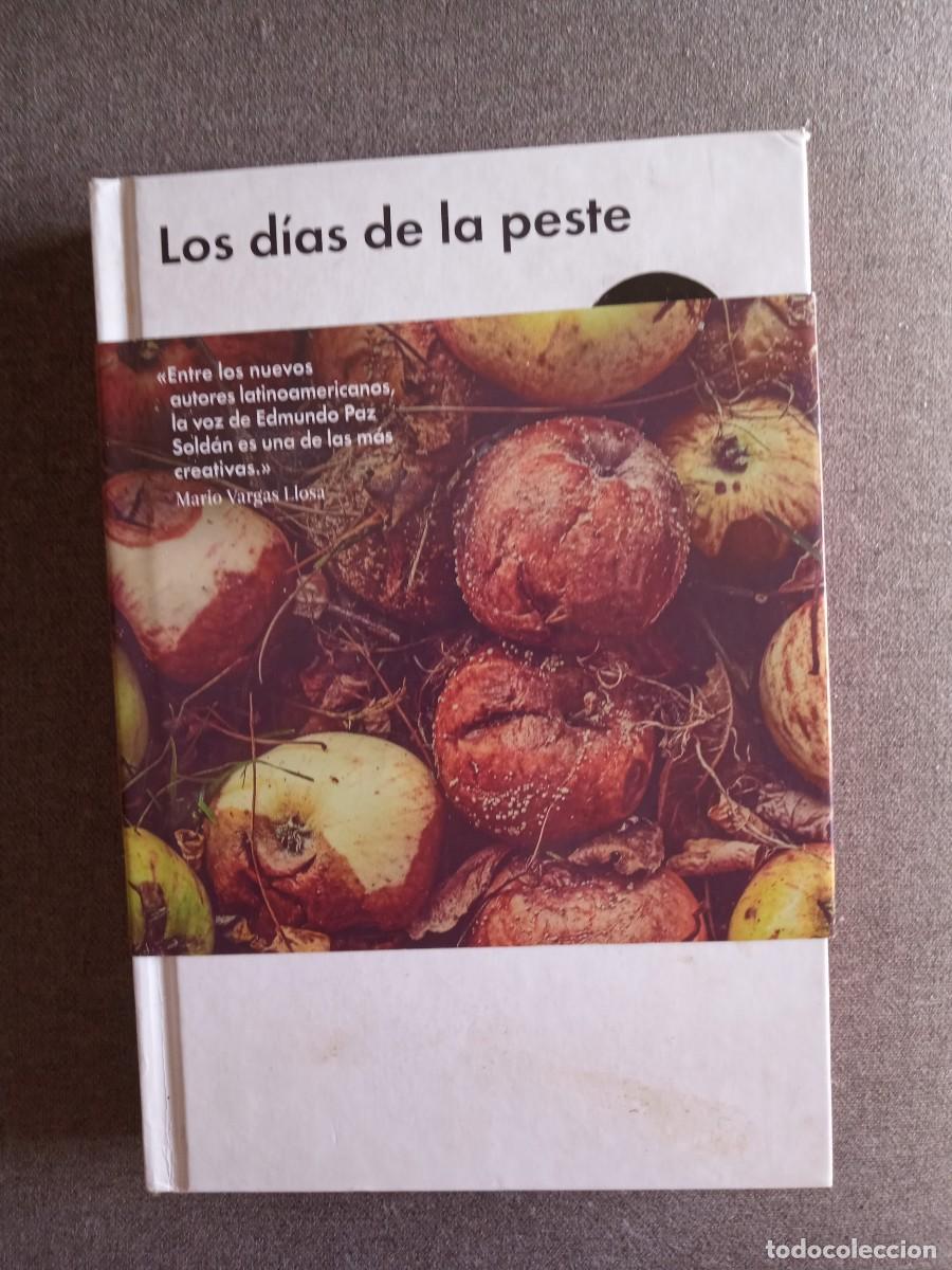 B&uuml;cher: LOS D&Iacute;AS DE LA PESTE Edmundo Paz Sold&aacute;n