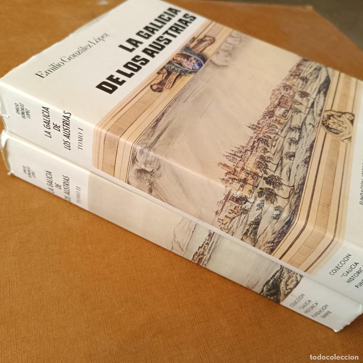 Libros: GONZ&Aacute;LEZ L&Oacute;PEZ, Emilio: - La Galicia de los austrias. 2 tomos. - Foto 2