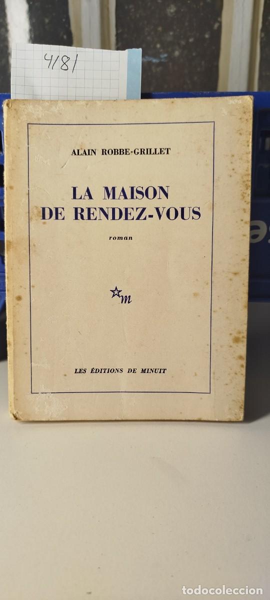 Libros: LA MAISON DE RENDEZ-VOUS. ROMAN (Alain Robbe Grillet) - Foto 1