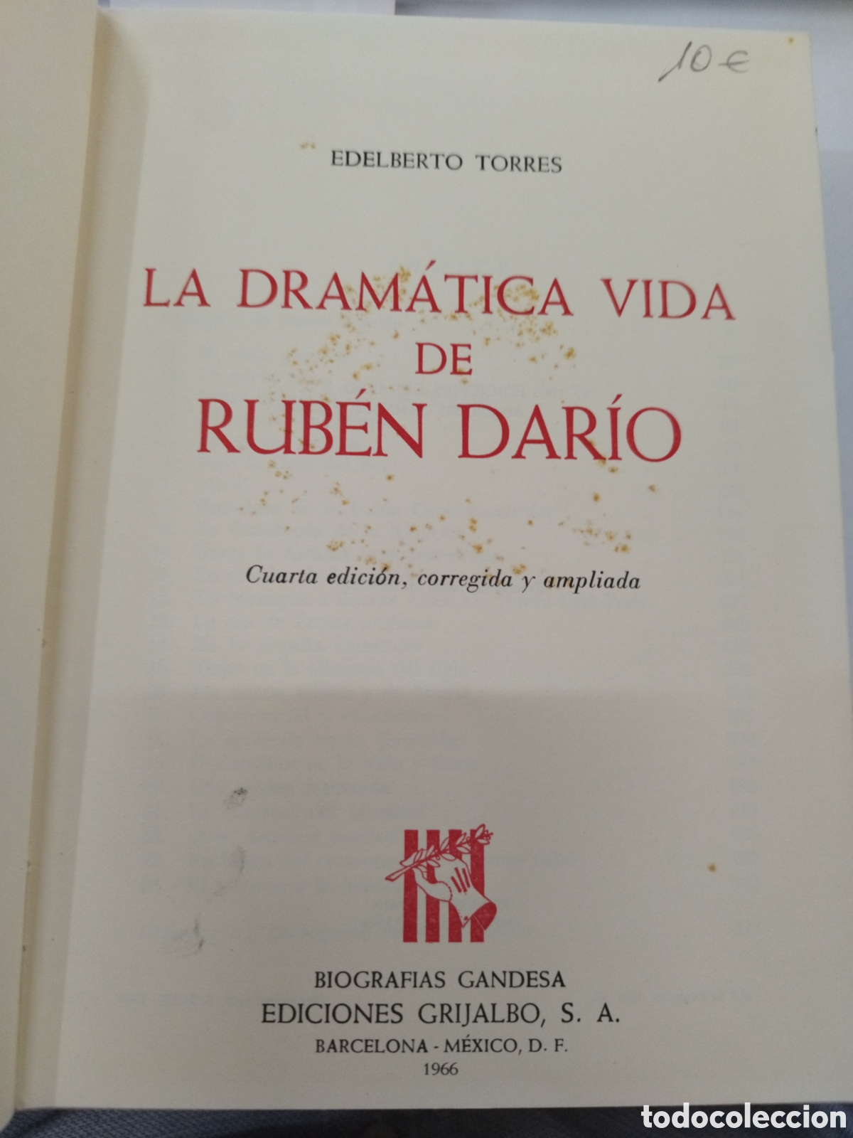Libros: LA DRAMATICA VIDA DE RUBEN DARIO - TORRES,Edelberto - Foto 1