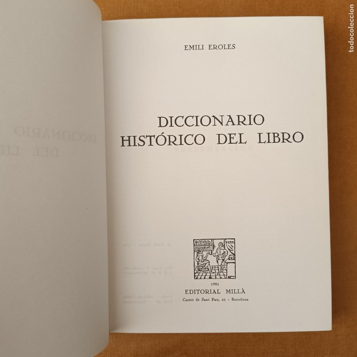 Libros: EROLES, Emili: - Diccionario hist&oacute;rico del libro. - Foto 3