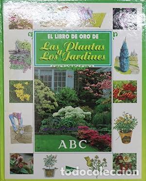 B&uuml;cher: El libro de oro de las plantas y los jardines