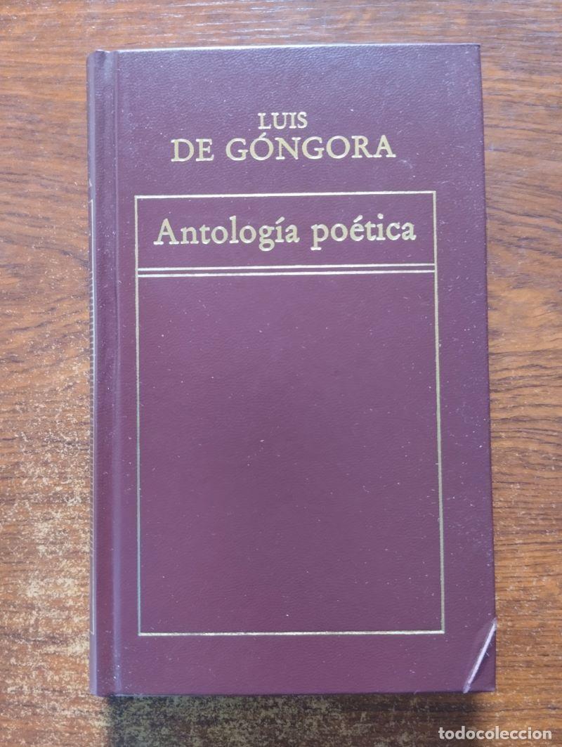 Libros: Antolog&iacute;a po&eacute;tica - Luis de G&oacute;ngora - Foto 1