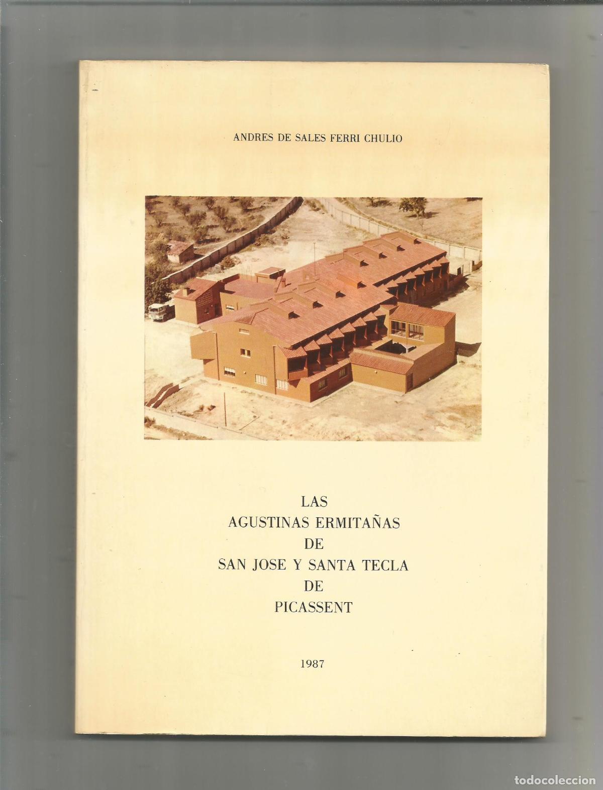 Libros: Apuntes hist&oacute;ricos sobre el Convento de San Jos&eacute; y Santa Tecla de Agustinas Ermita&ntilde;as de Valencia./