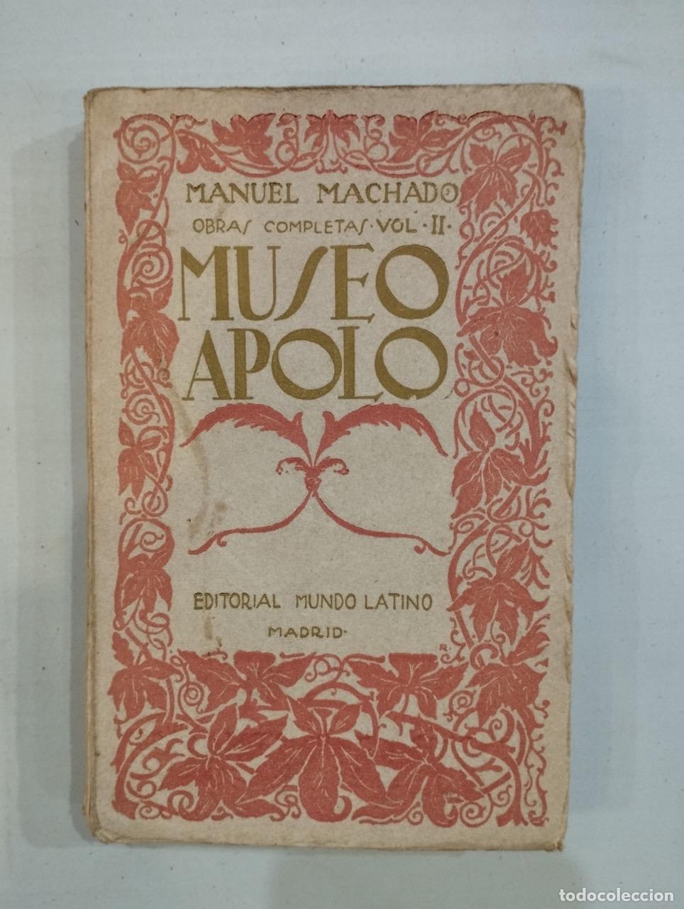 Libros: Manuel Machado - Museo Apolo Obras Completas Vol II - Foto 1