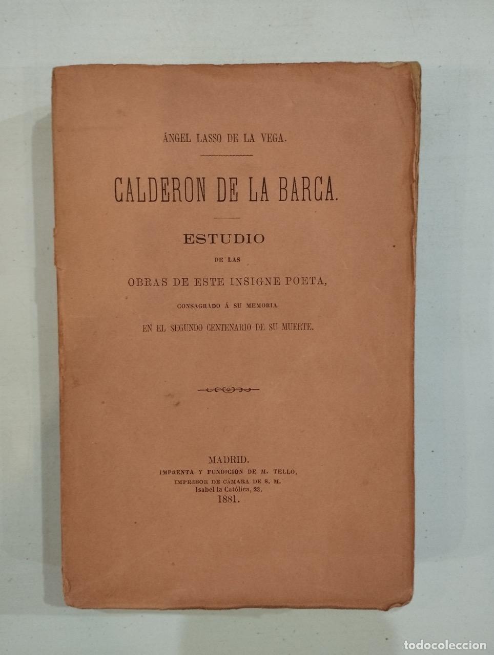 Libros: &Aacute;ngel Lasso de la Vega - Calder&oacute;n de la Barca - Foto 1