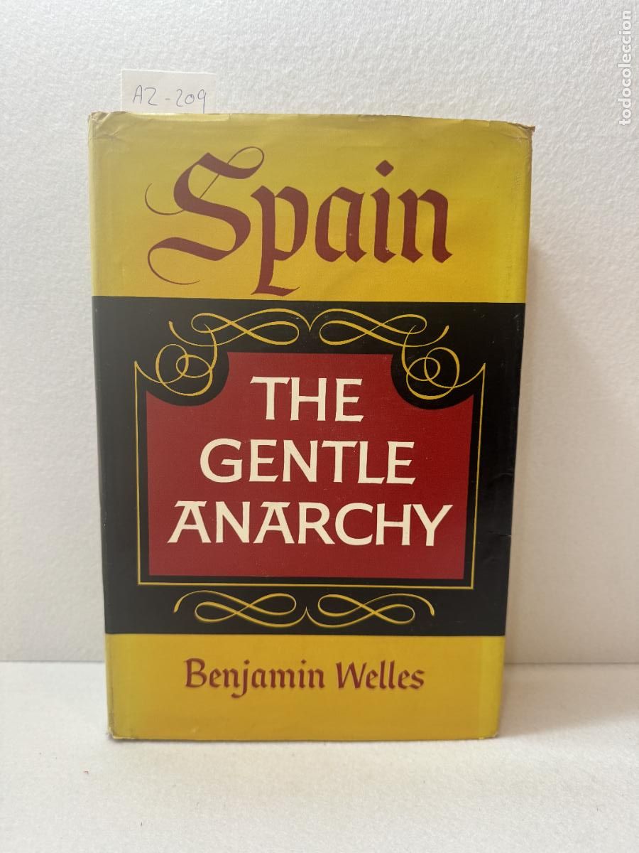 Libros: WELLES, Benjam&iacute;n: - Spain. The gentle anarchy. - Foto 2