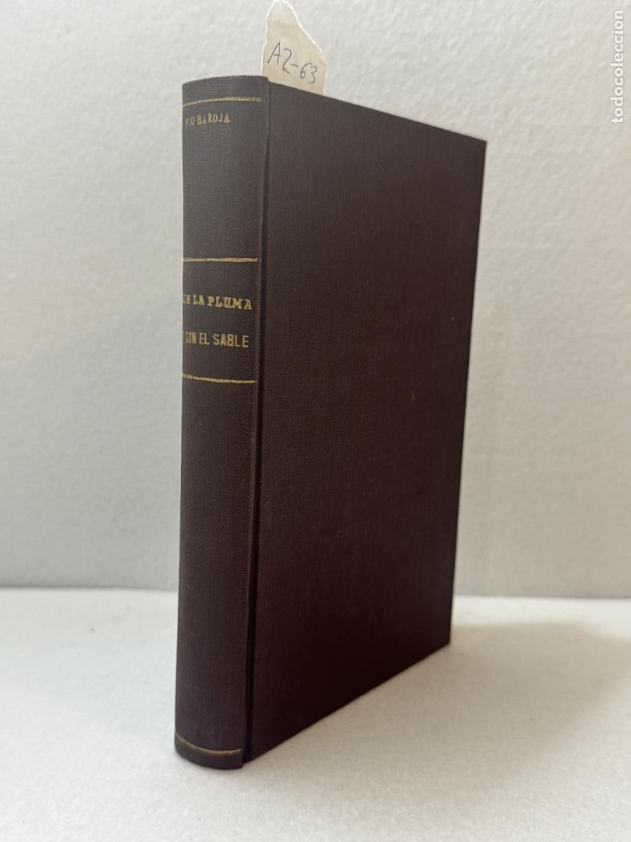 Libros: BAROJA [y NESSI], P&iacute;o: - Con la pluma y con el sable. Cr&oacute;nica de 1820 a 1823. - Foto 2