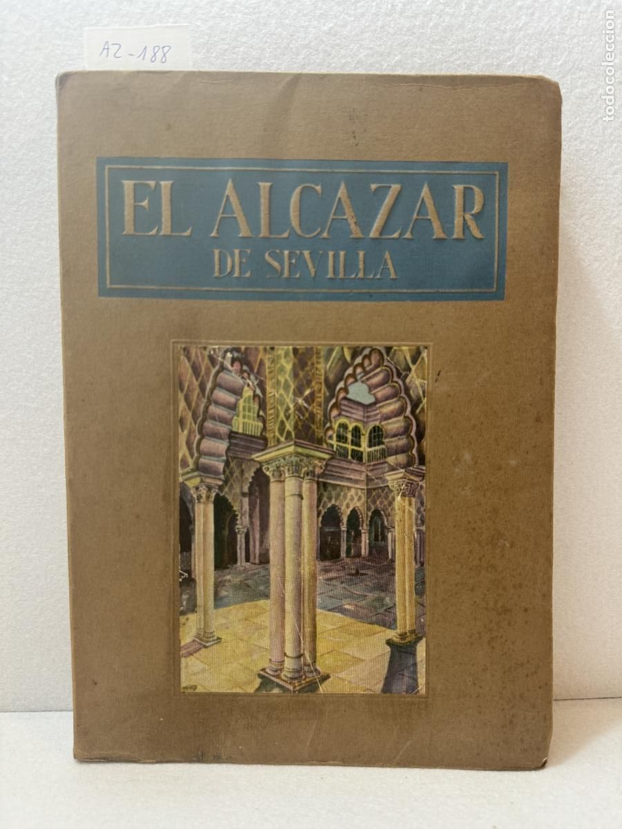 Libros: P&Eacute;REZ OLIVARES, Rogelio: - El Alc&aacute;zar de Sevilla. - Foto 2