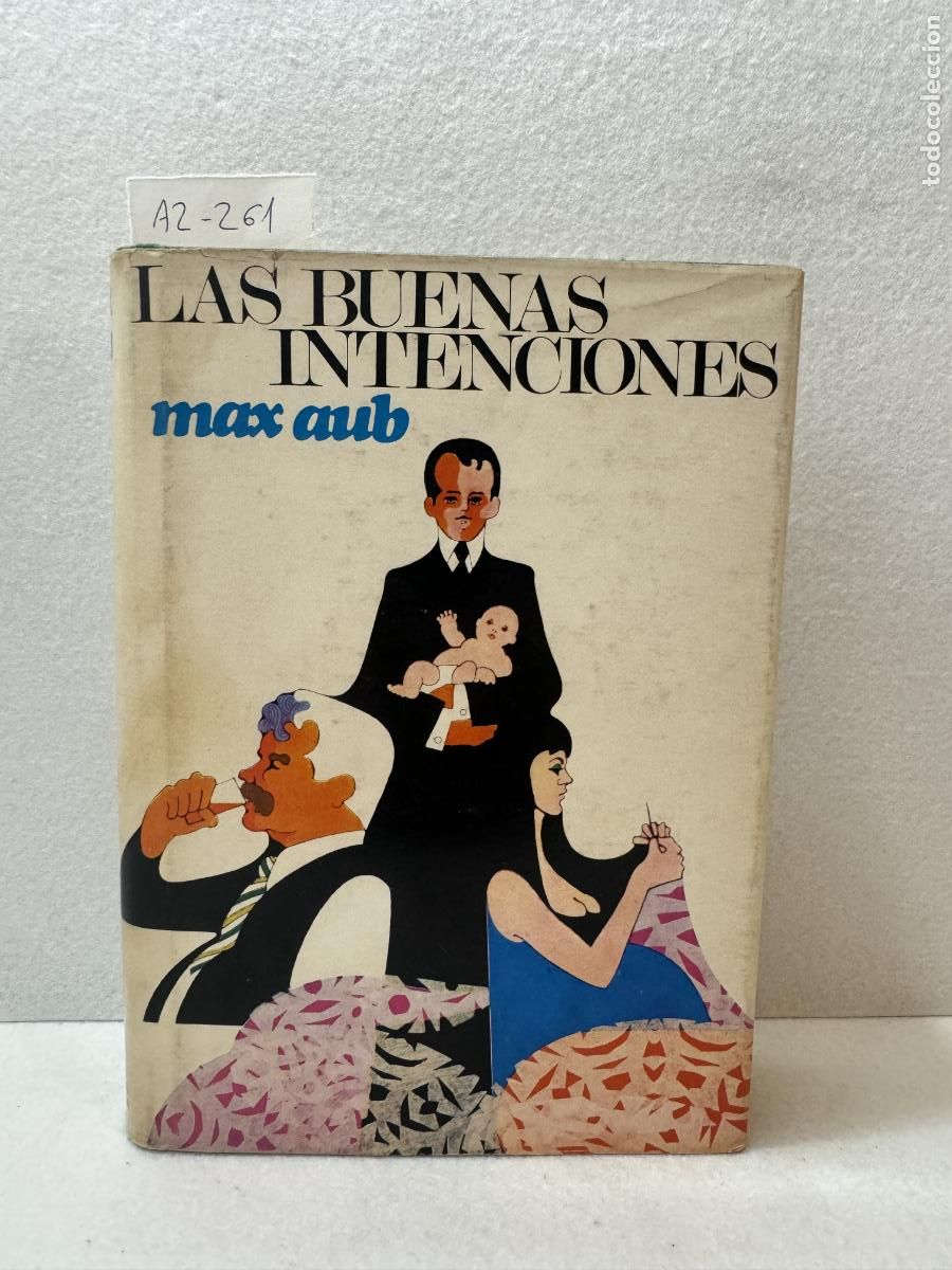 Libros: AUB, Max: - Las buenas intenciones. - Foto 2