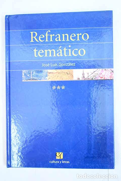 Libros: Refranero tem&aacute;tico, tomo III.- Gonz&aacute;lez D&iacute;az, Jos&eacute; Luis - Foto 1