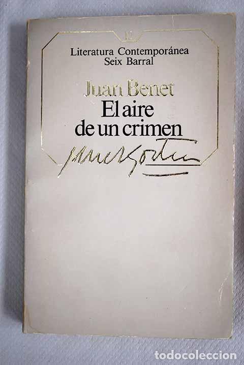 Libros: El aire de un crimen.- Benet, Juan - Foto 1