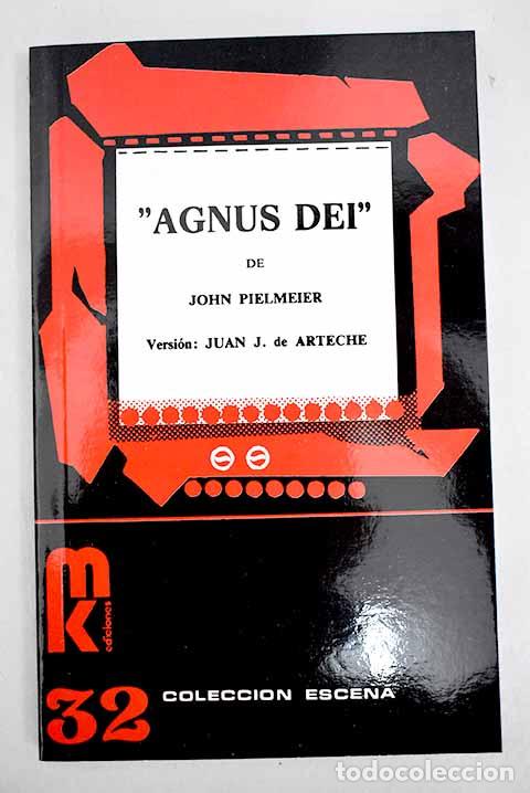 Libros: Agnus Dei: Pielmeier, John.- Pielmeier, John - Foto 1