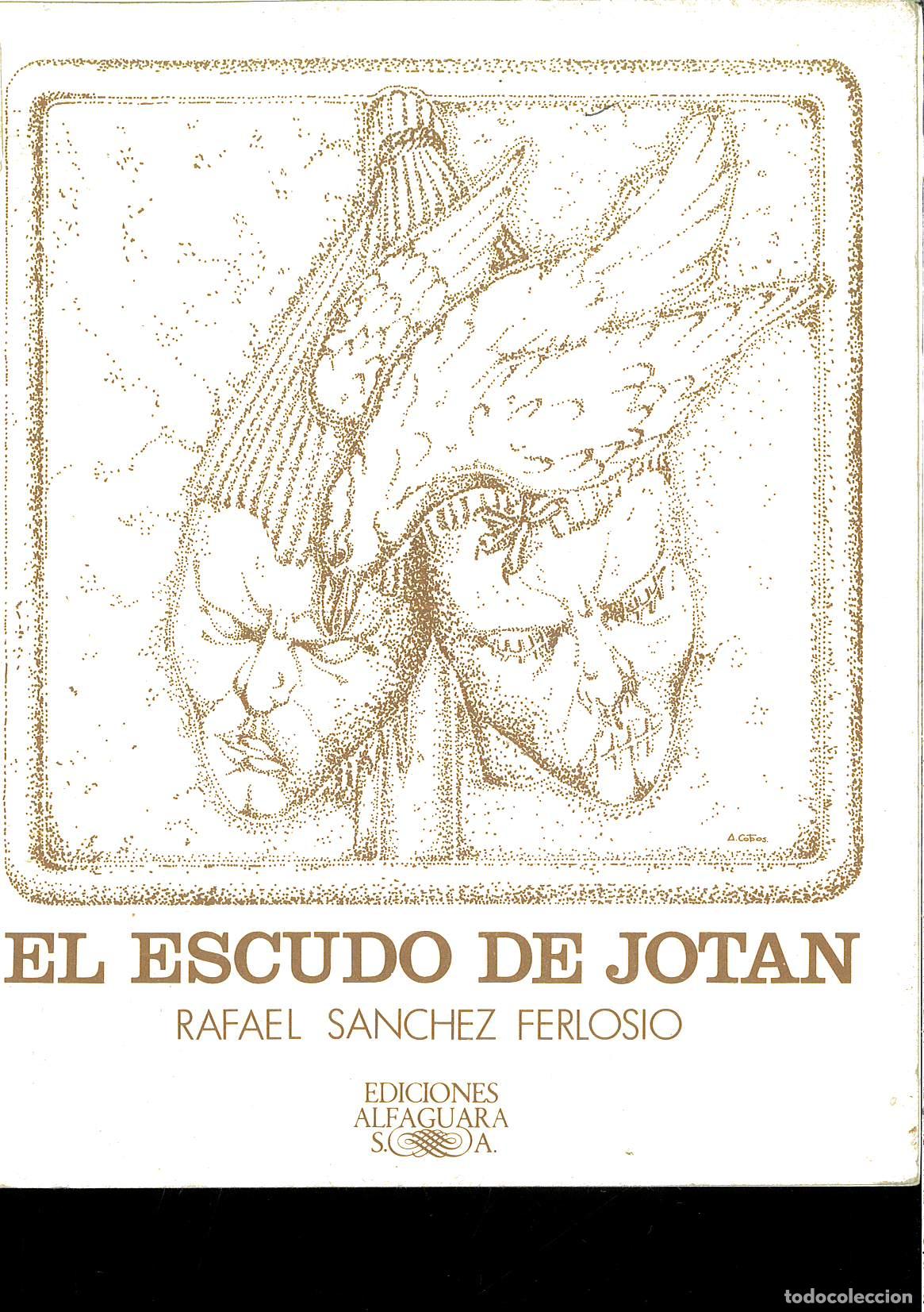 Libros: El escudo de jotan - SANCHEZ FERLOSIO, RAFAEL - Foto 1