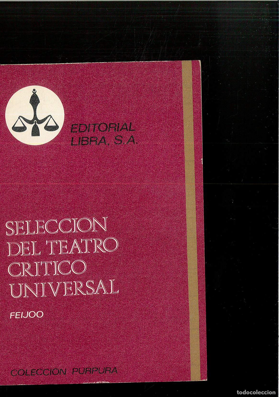 Libros: Selecci&oacute;n del teatro cr&iacute;tico universal - FEIJOO - Foto 1