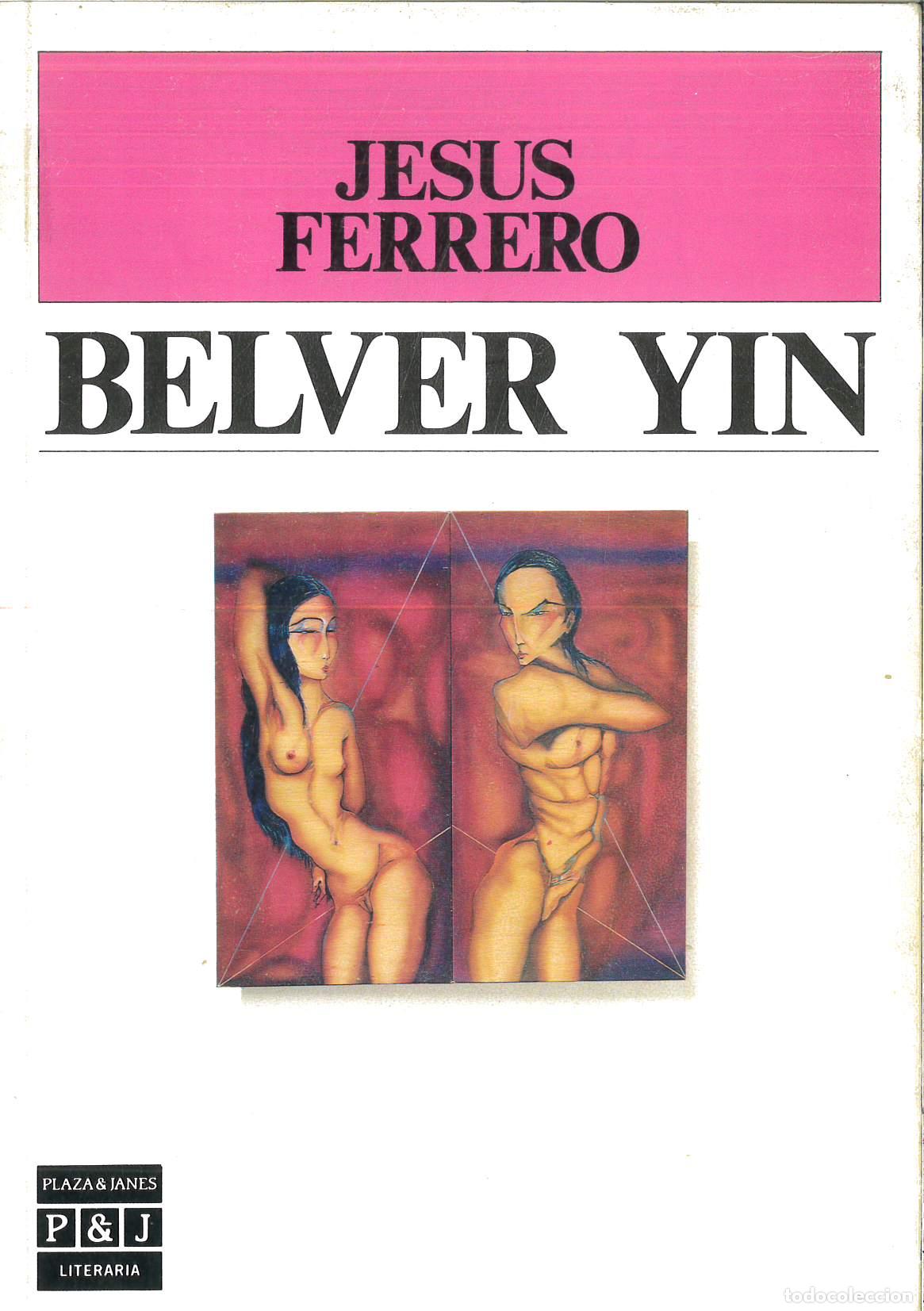 Libros: Belver Yin - Jes&uacute;s Ferrero - Foto 1