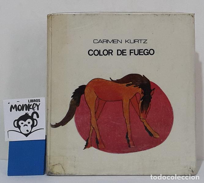Libros: Color de fuego - Carmen Kurtz - Foto 1