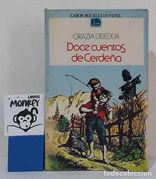Libros: Doce cuentos de Cerde&ntilde;a - Grazia Deledda - Foto 1