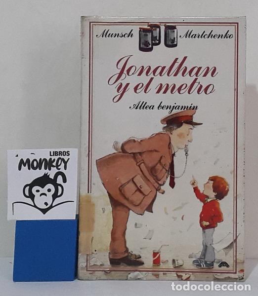 Libros: Jonathan y el metro - Robert N. Munsch - Foto 1