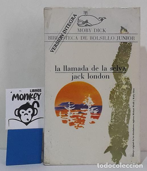 Libros: La llamada de la selva - Jack London - Foto 1