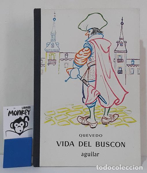 Libros: Vida del Busc&oacute;n - Francisco de Quevedo. A. J. M. (Adaptaci&oacute;n del texto original) - Foto 1