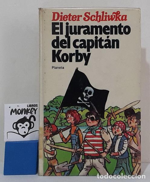Libros: El juramento del capit&aacute;n Korby - Dieter Schliwka - Foto 1