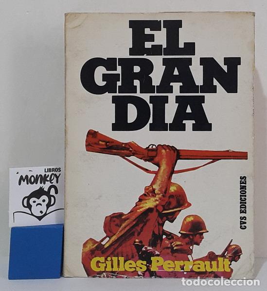 Libros: El gran d&iacute;a - Gilles Perrault - Foto 1