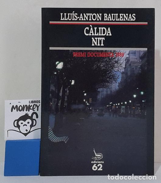 Libros: C&agrave;lida nit - Llu&iacute;s-Anton Baulenas - Foto 1