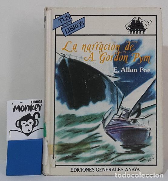 Libros: La narraci&oacute;n de A. Gordon Pym - E. Allan Poe - Foto 1