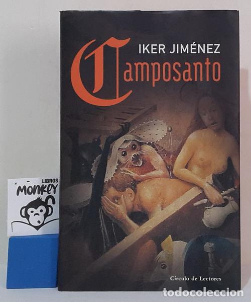 Libros: Camposanto - Iker Jim&eacute;nez - Foto 1