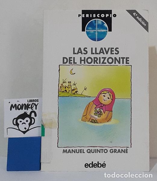 Libros: Las llaves del horizonte - Manuel Quinto Gran&eacute; - Foto 1