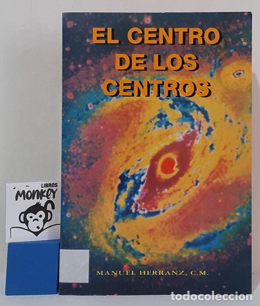 Libros: El centro de los centros - Manuel Herranz, C.M. - Foto 1