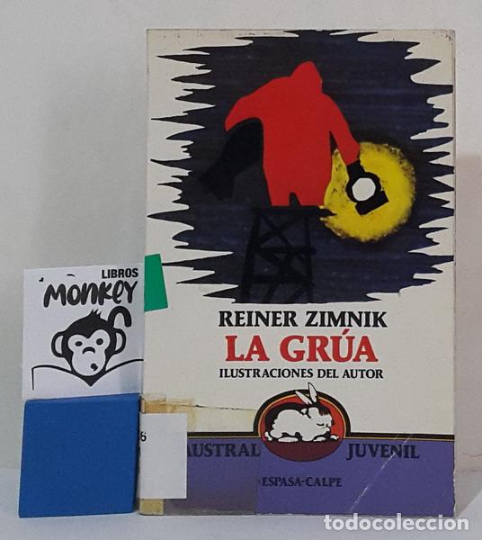 Libros: La gr&uacute;a - Reiner Zimnik - Foto 1