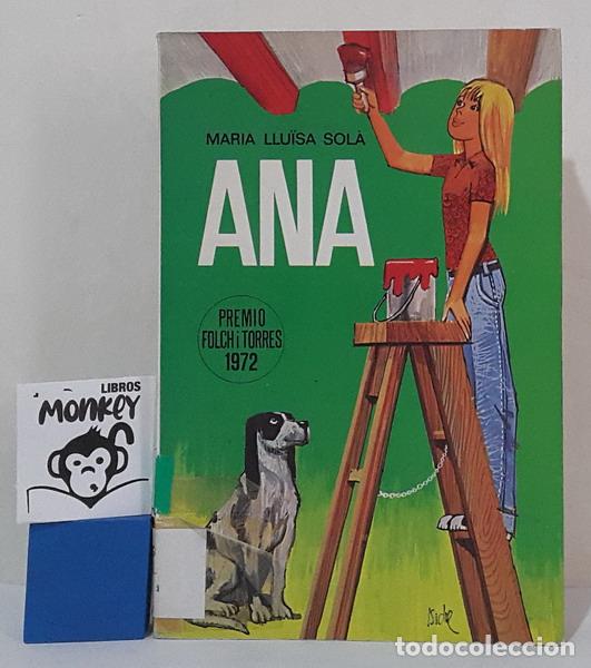 Libros: Ana - Mar&iacute;a Llu&iuml;sa Sol&aacute; - Foto 1