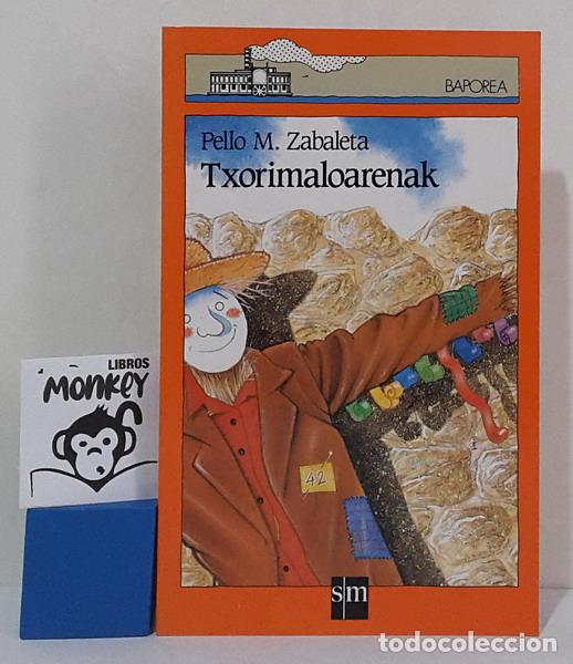 Libros: Txorimaloarenak - Pello M. Zabaleta - Foto 1