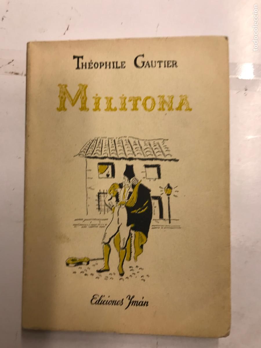 Libros: MILITONA. - TH&Eacute;OPHILE GAUTIER. - Foto 1