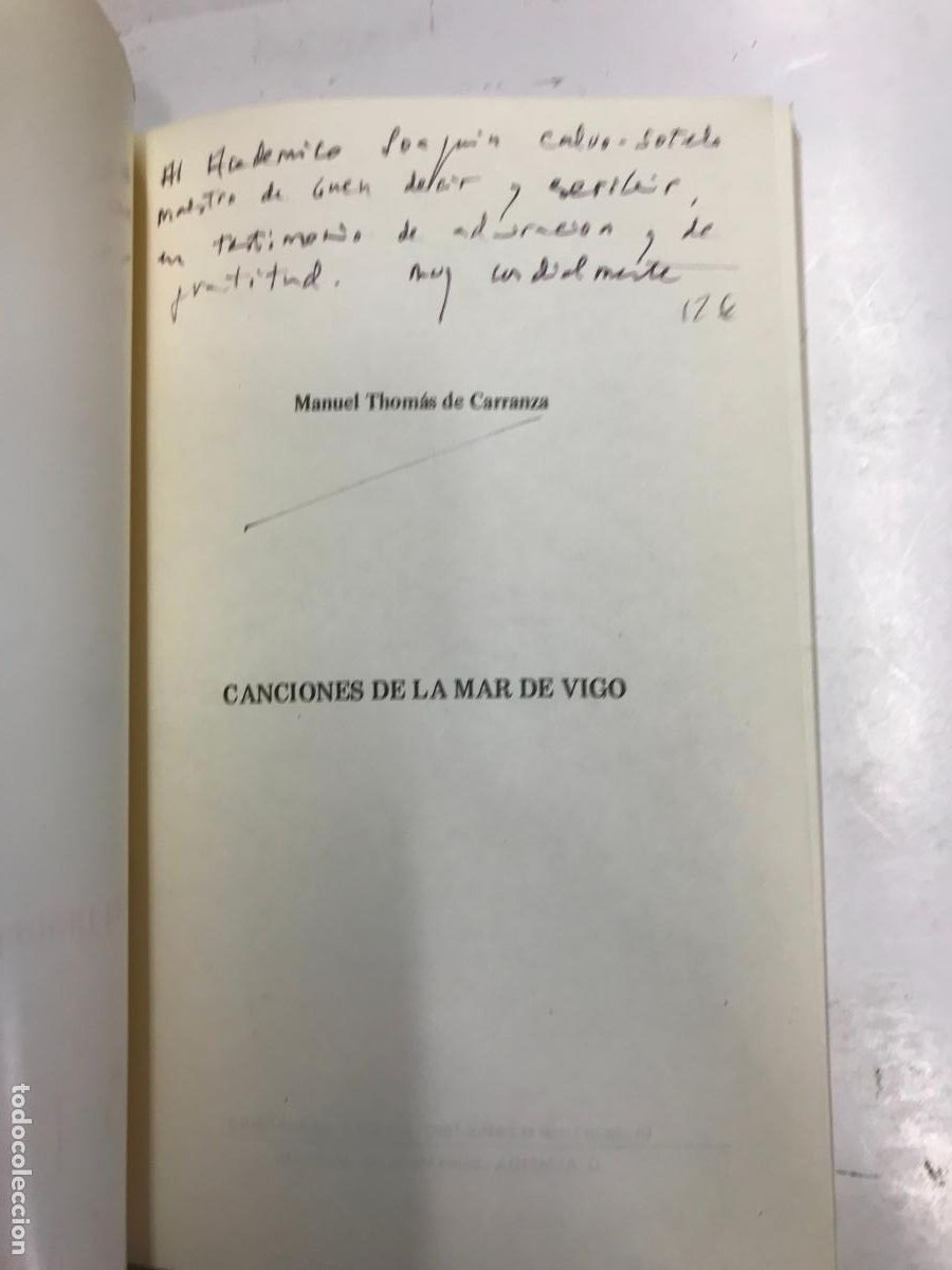 Libros: CANCIONES DE LA MAR DE VIGO. (DEDICATORIA DEL AUTOR). - MANUEL THOM&Aacute;S DE CARRANZA. - Foto 2