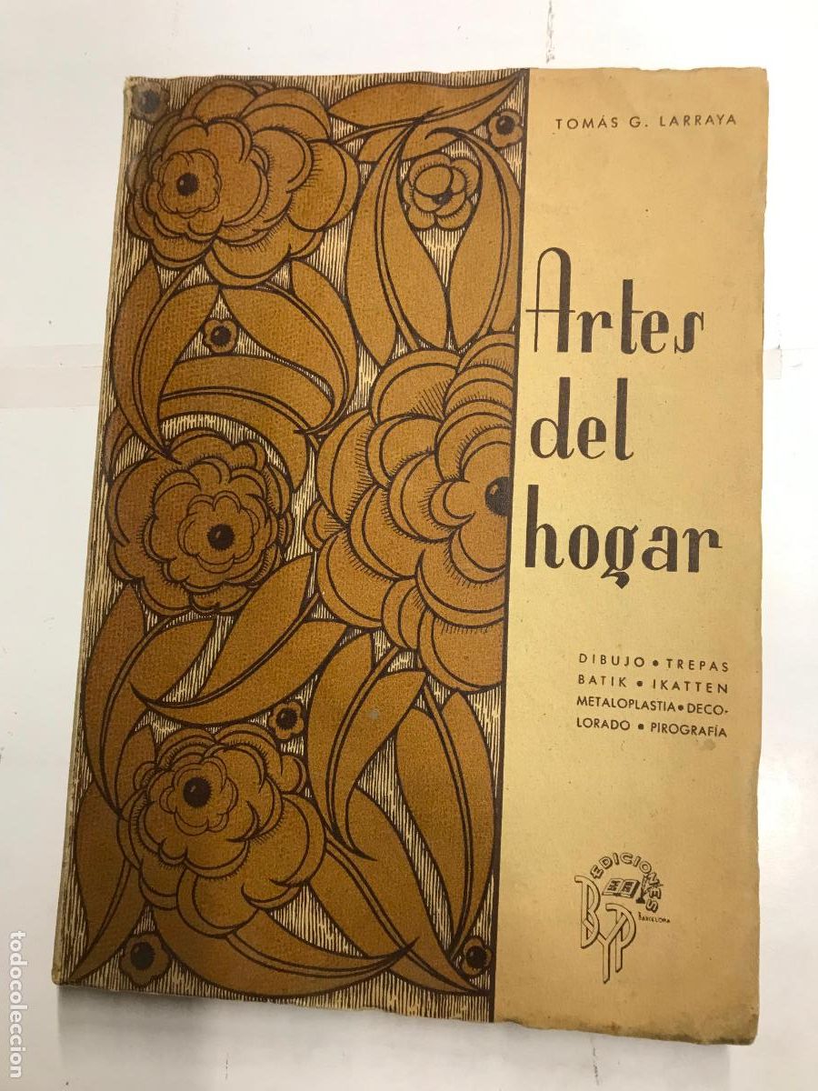 Libros: ARTES DEL HOGAR. - TOM&Aacute;S G. LARRAYA. - Foto 1