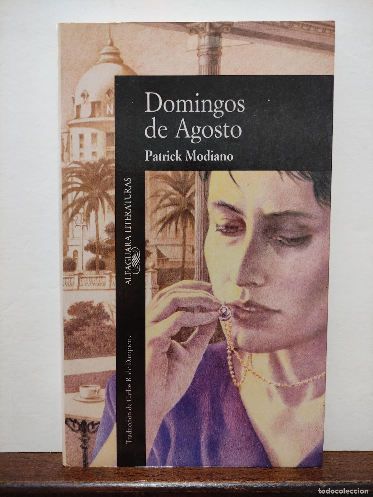 Libros: DOMINGOS DE AGOSTO - PATRICK MODIANO - Foto 1