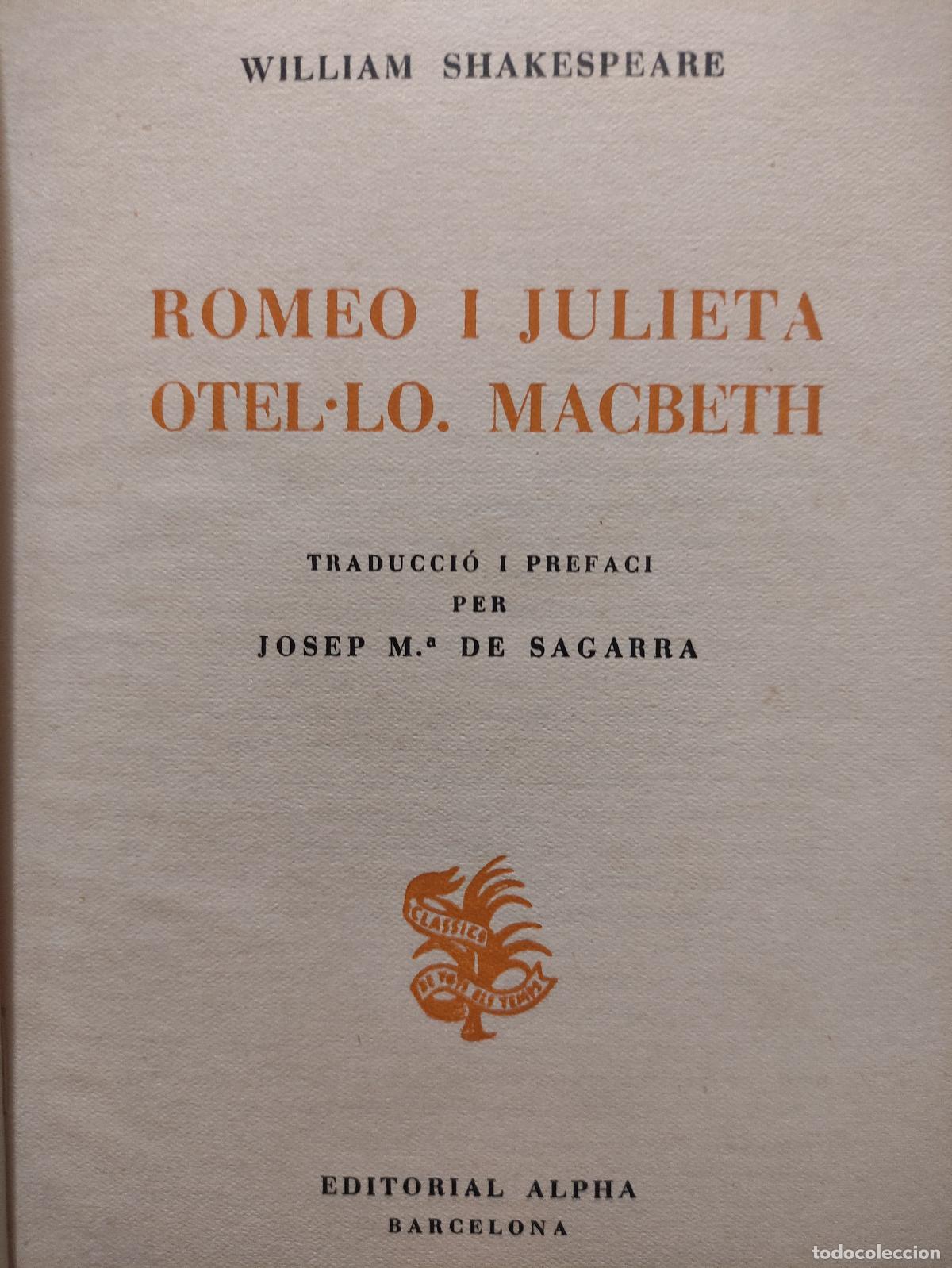 Libros: ROMEO I JULIETA - OTEL LO - MACBETH - WILLIAM SHAKESPEARE - Foto 2